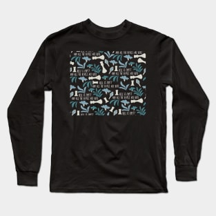 hell is empty and all the devils are here - the tempest shakespeare pattern Long Sleeve T-Shirt